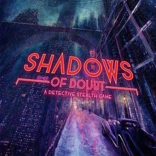 'بازی اورجینال Shadows of Doubt برای pc 