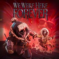 بازی اورجینال We Were Here Forever برای pc 