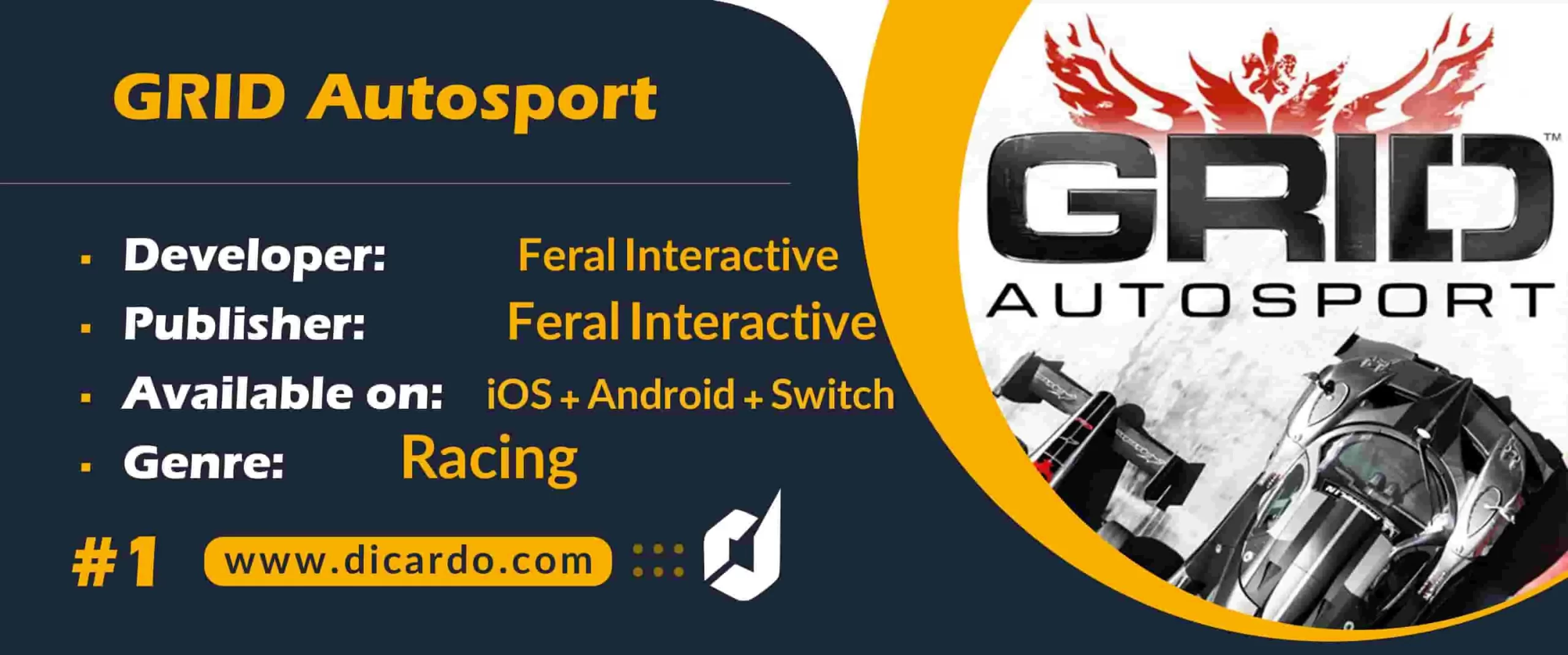 #1 گرید اتواسپورت GRID Autosport اولین مورد از بهترین بازیها برای iOS