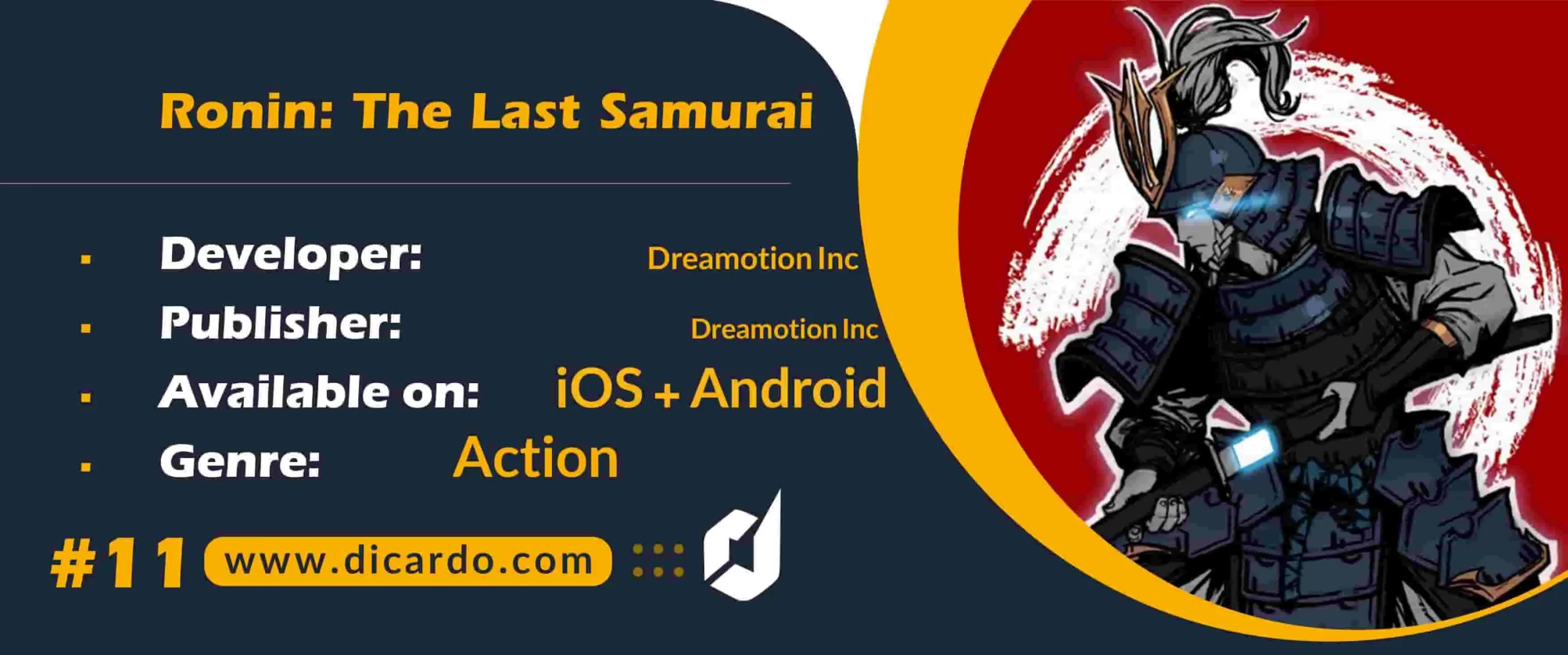 #11 رونین د لست سامورایی Ronin: The Last Samurai از بهترین بازیهای جنگی با اکشن نرم