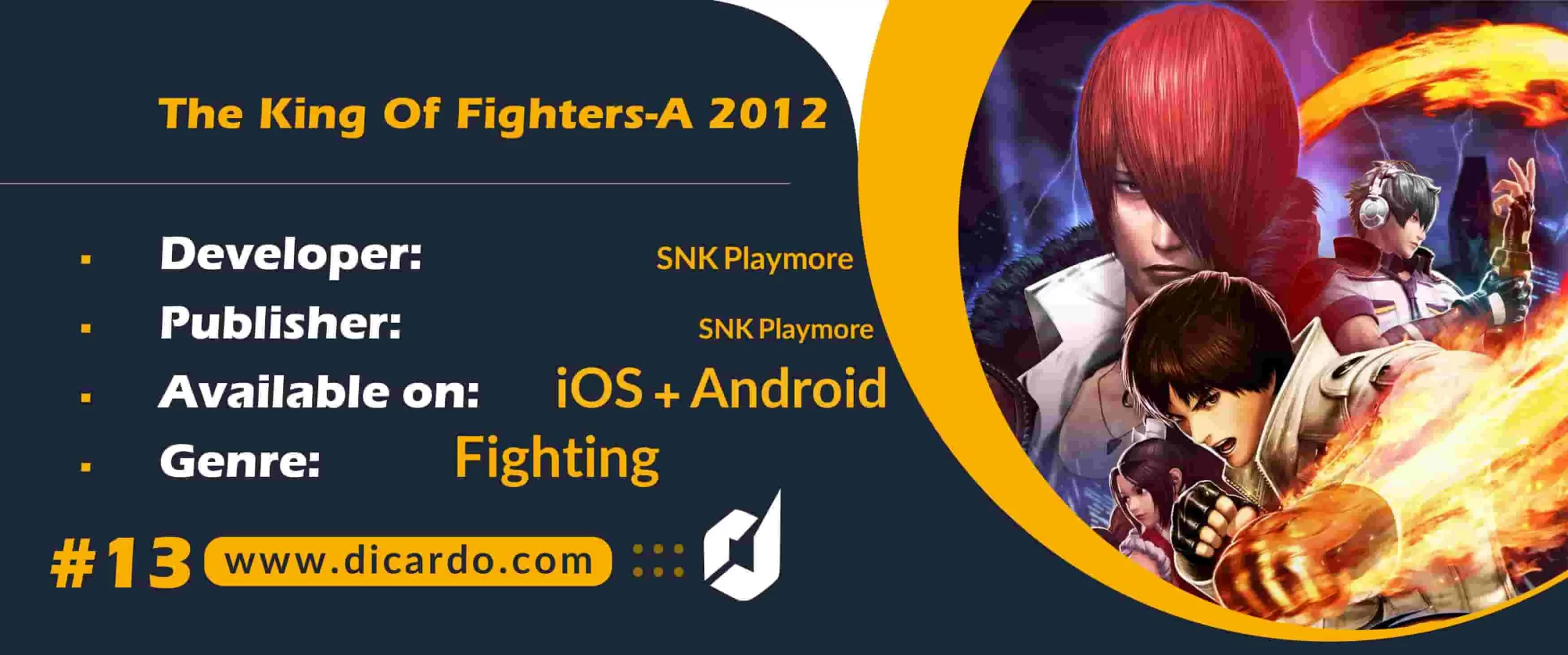#13 د کینگ آو فایترز The King Of Fighters-A 2012
