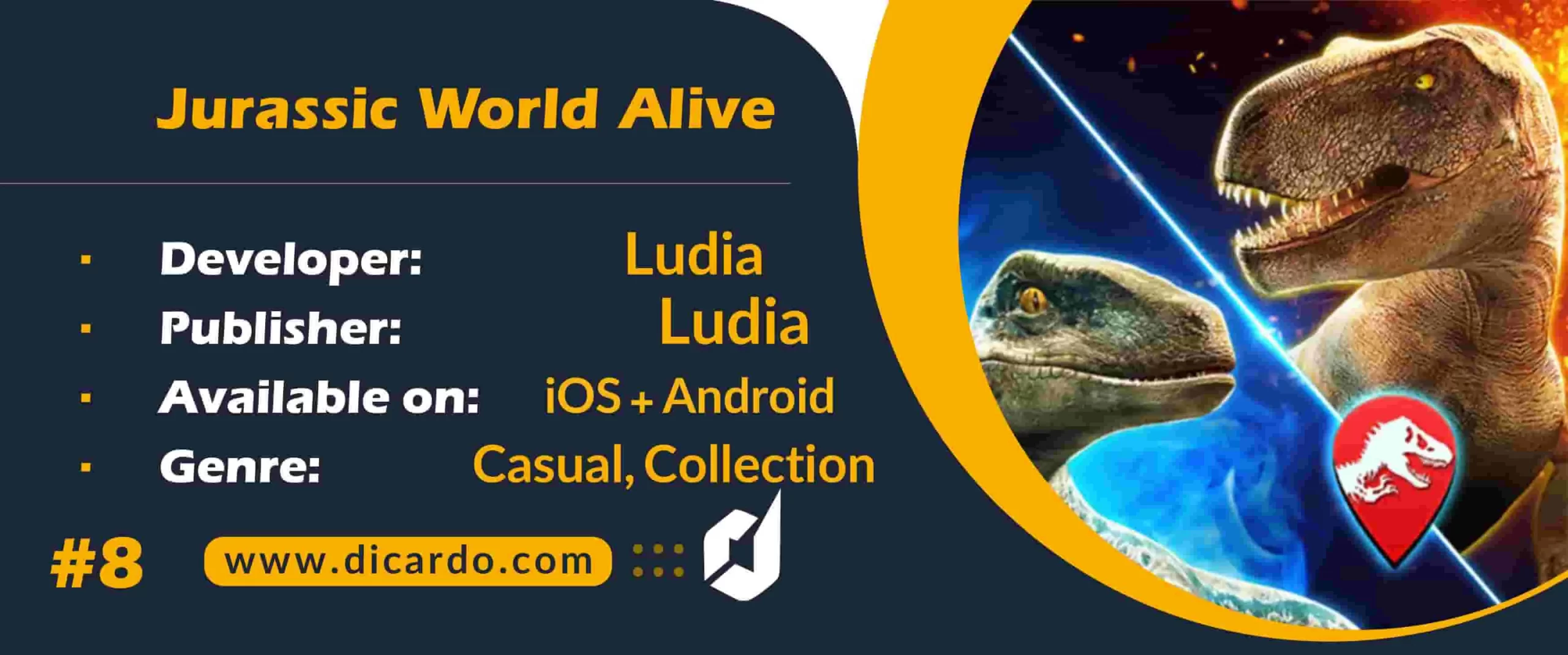 #8 ژوراسیک وورلد الایو Jurassic World Alive آخرین مورد از بهترین بازیهای واقعیت افزوده برای iOS