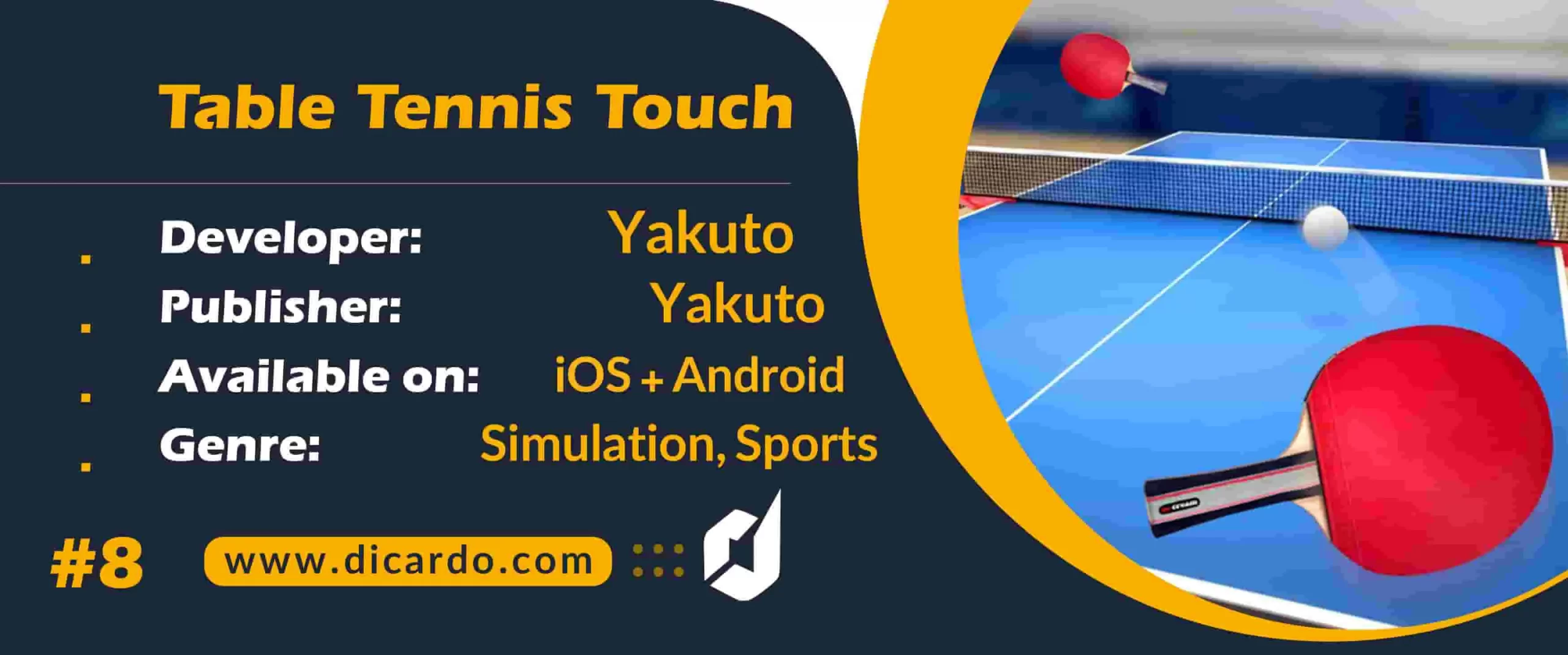 #8 تیبل تنیس تاچ Table Tennis Touch از بهترین بازیهای ورزشی آندرویدی تنیس