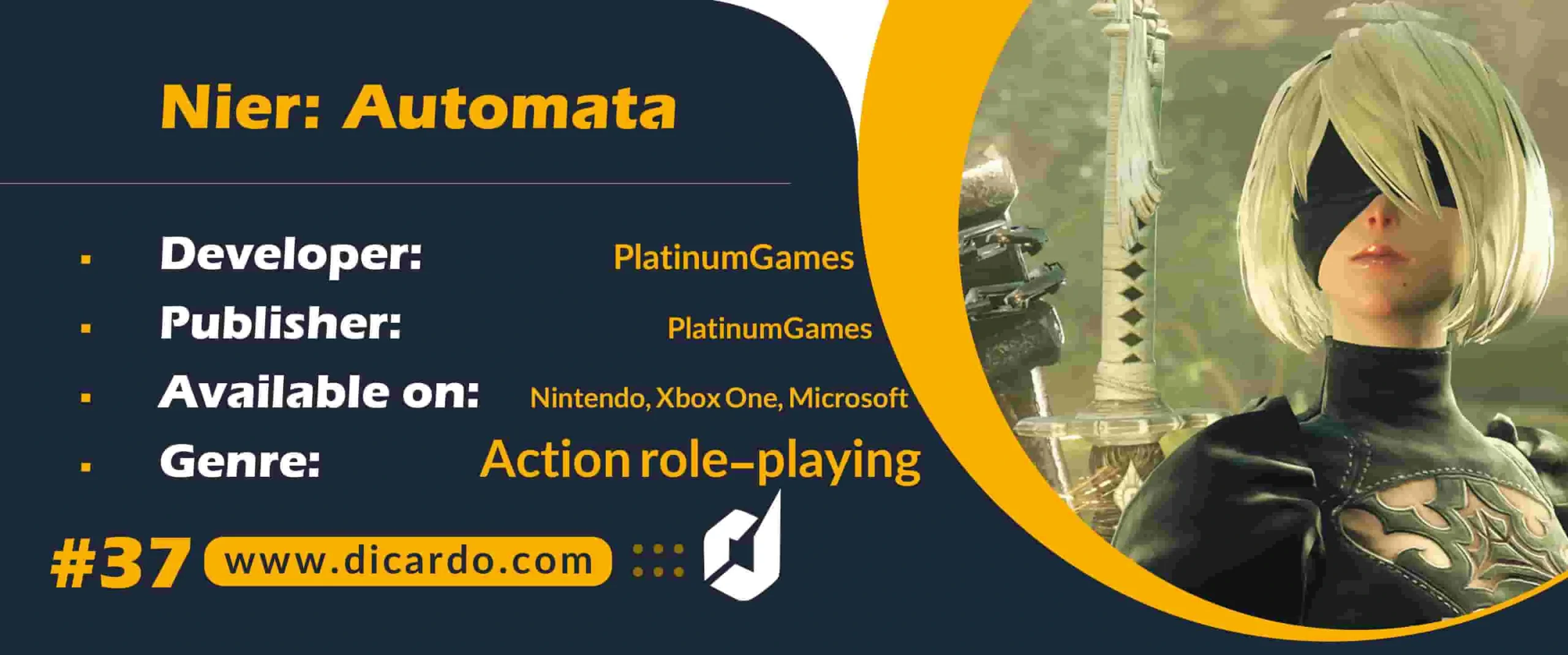 #37 نیر اتوماتا Nier: Automata از بهترین بازیهای کامپیوتری منتشر شده توسط اسکوئر انیکس