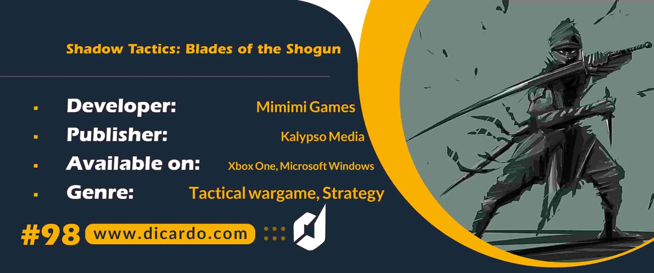 #98 شادو تاکتیکز بلادز آو د شاگون Shadow Tactics: Blades of the Shogun