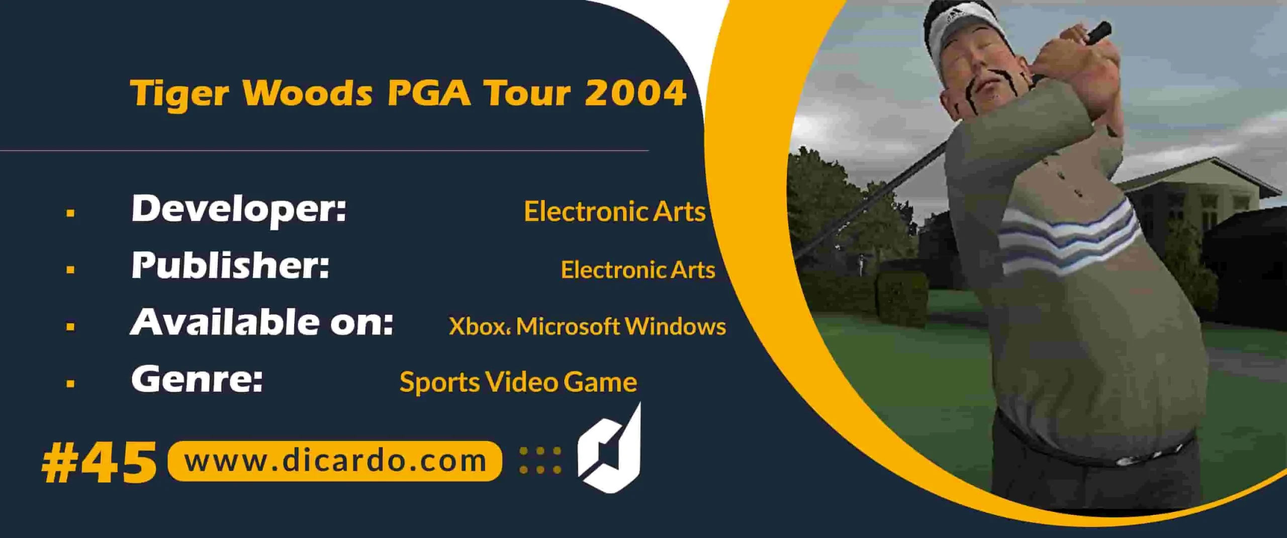 #45 تایگر وودز پی جی ای توور 2004  Tiger Woods PGA Tour 2004