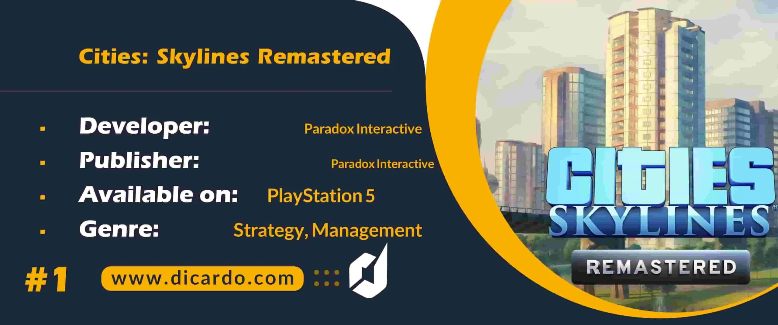 #1 سیتیز اسکای لاینز ریمسترد Cities: Skylines Remastered رتبه اول بازیهای PS5 سال 2023