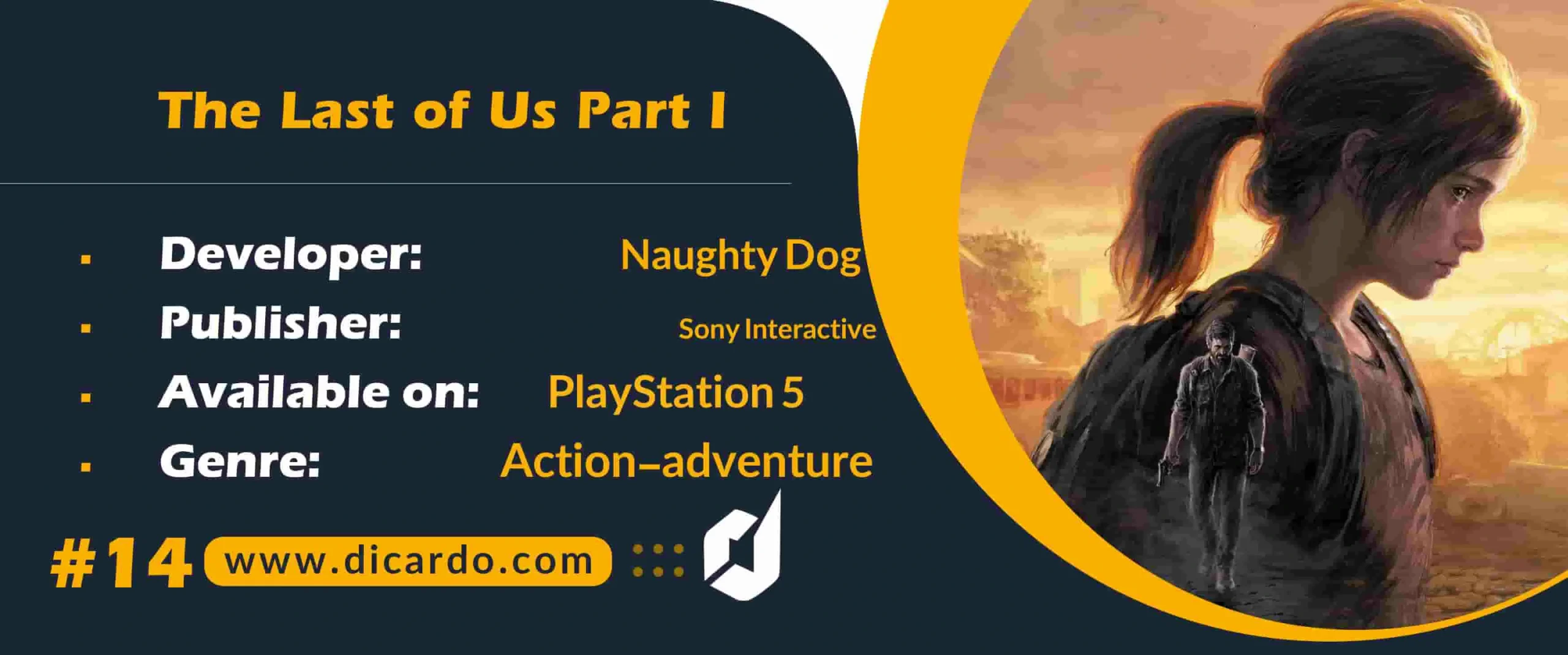 #14 د لست آو آس پارت 1 The Last of Us Part I از بهترین بازیهای پلی استیشن 5 در ژانر اکشن ماجراجویی