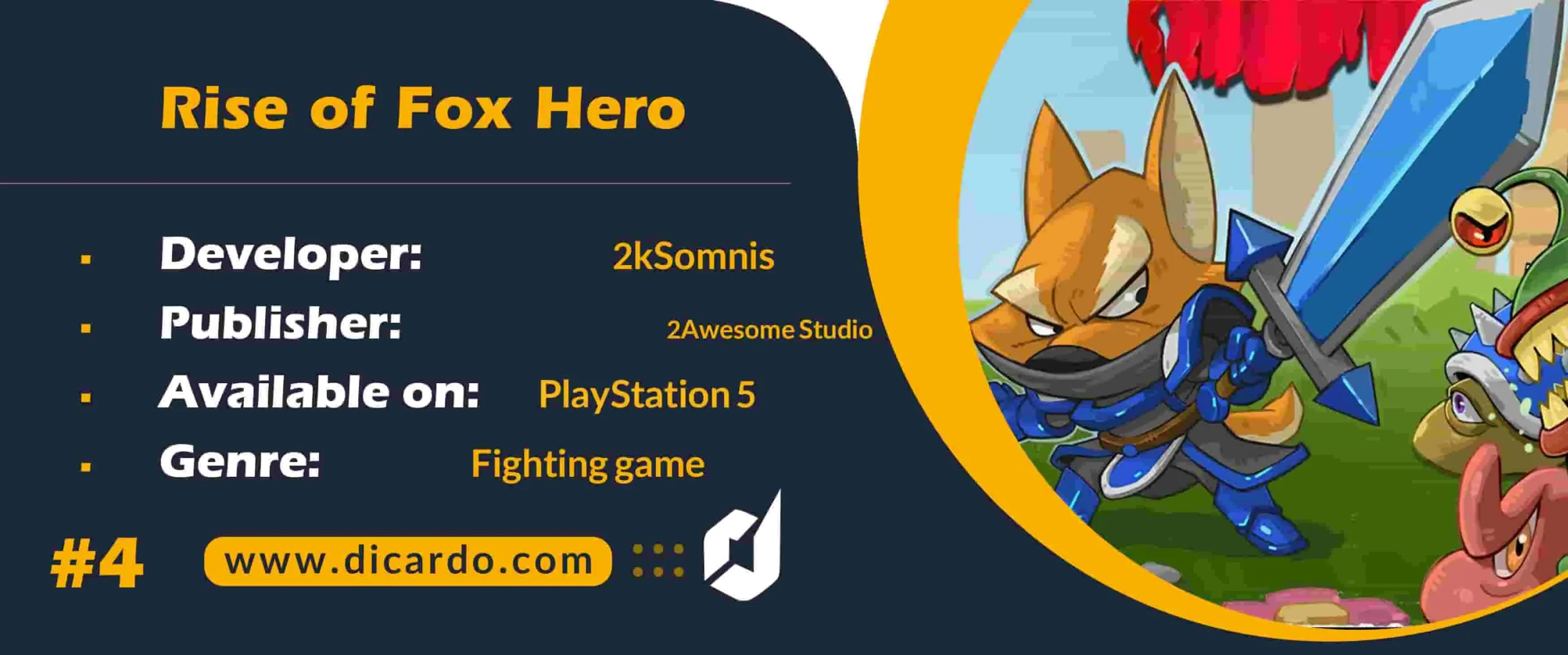 #4 رایز آف فاکس هیرو Rise of Fox Hero از بهترین بازیهای پلی استیشن 5