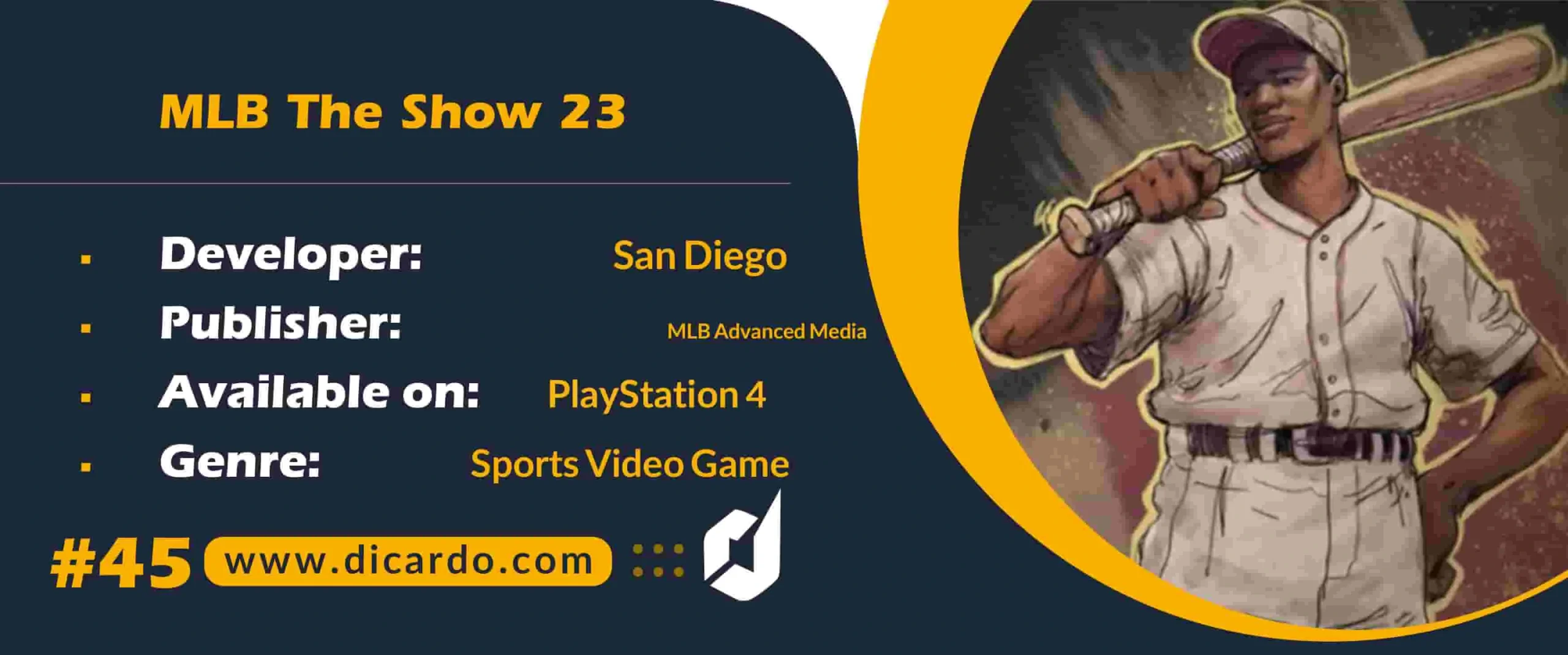 #45 ام ال بی د شوو 23 MLB The Show 23 یکی دیگر از برترین بازیهای PS4